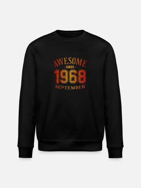 September 1968 - September Awesome Birthday - Stanley/Stella ROLLER Unisex Organic Sweatshirt - black
