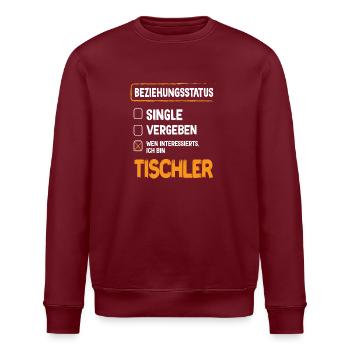 Tischler Beziehungsstatus - Stanley/Stella Unisex Bio-Sweatshirt ROLLER - Burgunderrot - Vorne - Nik (191cm)