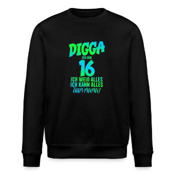 16. Geburtstag Digga ich bin 16 Ich Kann Alles - Stanley/Stella Unisex Bio-Sweatshirt ROLLER - Schwarz - Vorne - Nik (191cm)