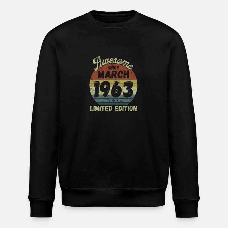 Awesome since March 1963 - Birthday - Stanley/Stella ROLLER Unisex Organic Sweatshirt - black