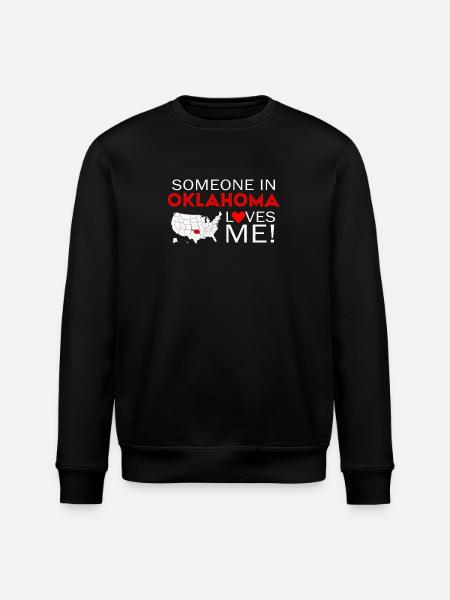 Someone In Oklahoma Loves Me - Stanley/Stella ROLLER Unisex Organic Sweatshirt - black