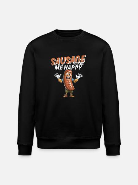 SAUSAGE MAKES ME HAPPY - Stanley/Stella ROLLER Unisex Organic Sweatshirt - black