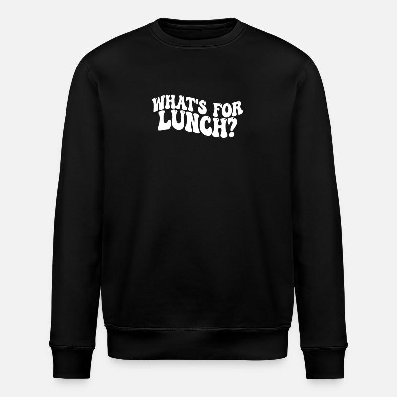 What's For Lunch? - Stanley/Stella ROLLER Unisex Organic Sweatshirt - black
