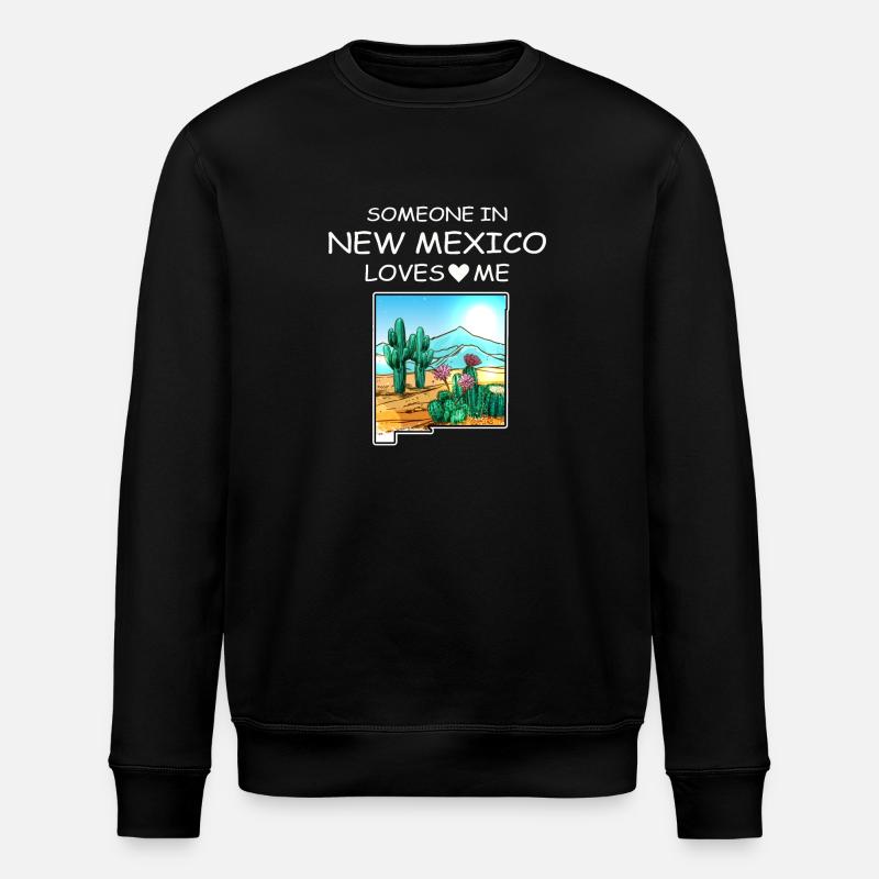 Quelqu’un au Nouveau-Mexique m’aime - Sweat bio ROLLER Stanley/Stella Unisexe - noir