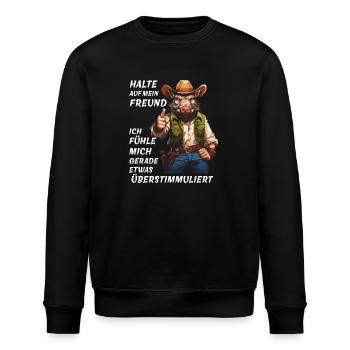 HALTE AUF MEIN FREUND ÜBERSTIMMULIERT - Stanley/Stella Unisex Bio-Sweatshirt ROLLER - Schwarz - Vorne - Nik (191cm)