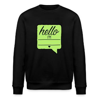 Hello I'm - your name - your text - baby - - Stanley/Stella ROLLER Unisex Organic Sweatshirt - black - Front - Nik (191cm)