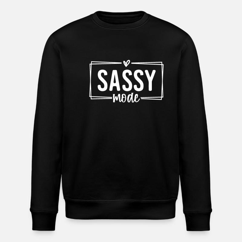 Sassy Mode Funny - Stanley/Stella ROLLER Unisex Organic Sweatshirt - black
