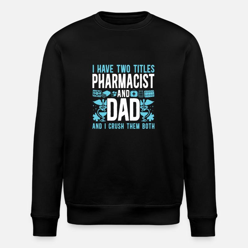 Pharmacy Tech Technician - Stanley/Stella ROLLER Unisex Organic Sweatshirt - black