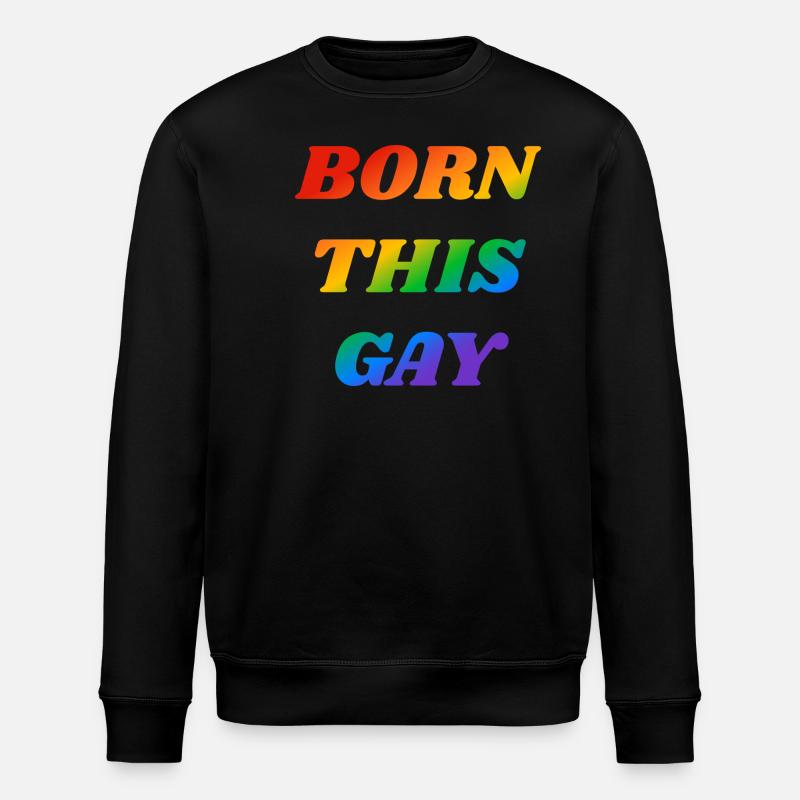 Né ce texte arc-en-ciel gay - Sweat bio ROLLER Stanley/Stella Unisexe - noir