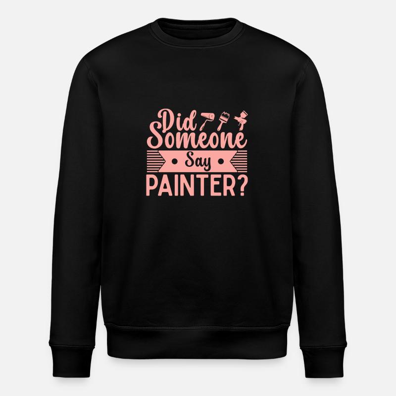 House Painter Dad Unique Gifts - Stanley/Stella Unisex Bio-Sweatshirt ROLLER - Schwarz