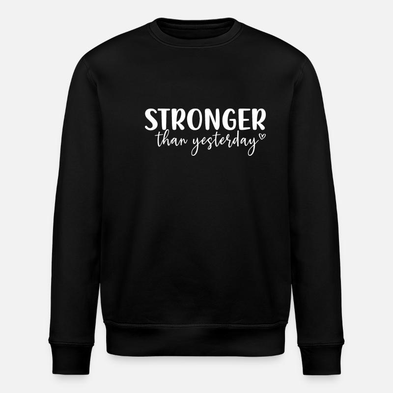 Stärker als gestern - Stanley/Stella Unisex Bio-Sweatshirt ROLLER - Schwarz