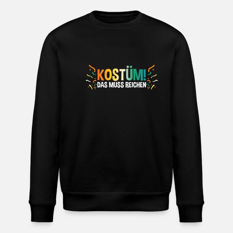 Jecken Fasching Karneval - Stanley/Stella Unisex Bio-Sweatshirt ROLLER - Schwarz