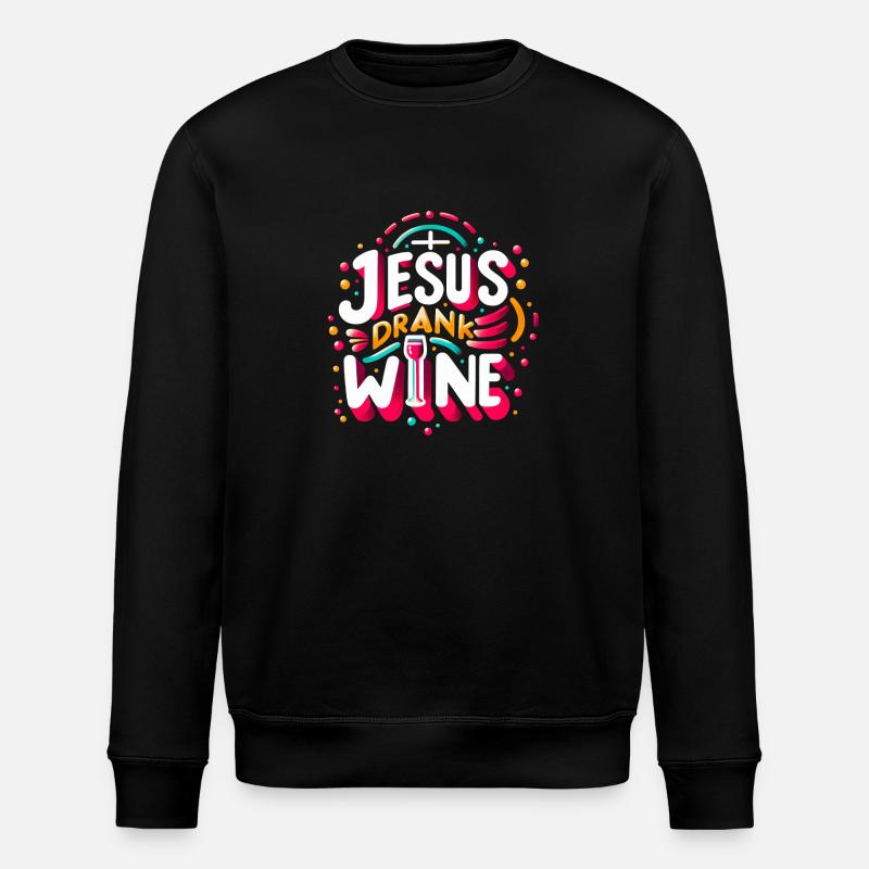 Jesus Drank Wine 11 - Stanley/Stella Unisex Bio-Sweatshirt ROLLER - Schwarz