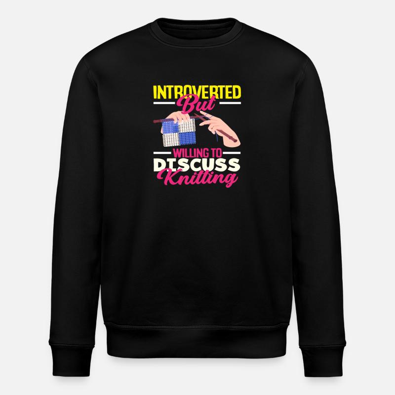 Introverted but discuss knitting - Stanley/Stella ROLLER Unisex Organic Sweatshirt - black