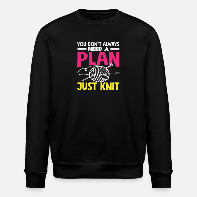 Knitting No Plan Just Knitting - Stanley/Stella ROLLER Unisex Organic Sweatshirt - black