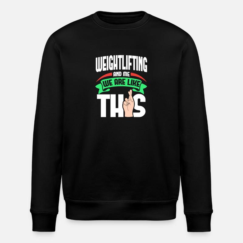 L’haltérophilie moi sont comme - Sweat bio ROLLER Stanley/Stella Unisexe - noir