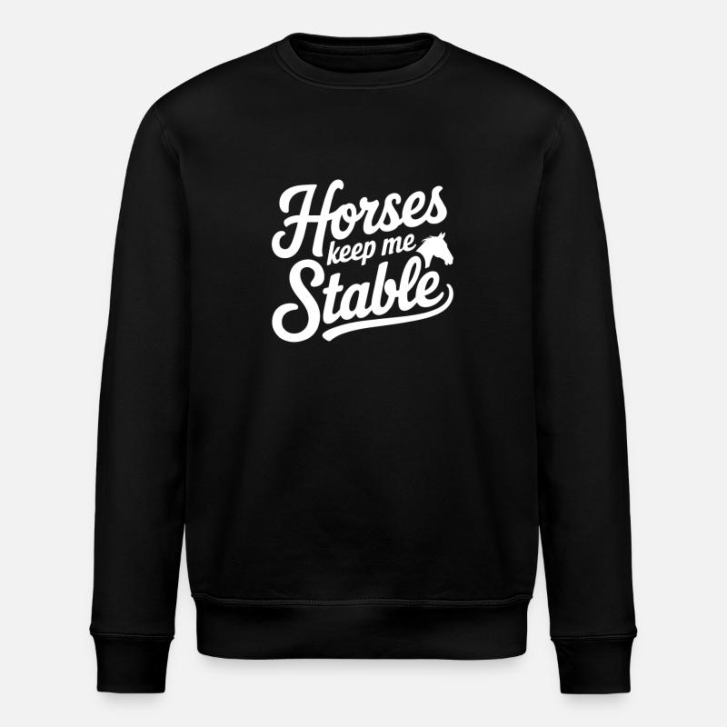 Pferde Halten Mich Stabil Reiten - Stanley/Stella Unisex Bio-Sweatshirt ROLLER - Schwarz