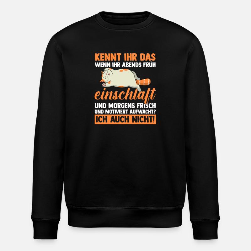 Faulenzer Langschläfer Motivation Katze - Stanley/Stella Unisex Bio-Sweatshirt ROLLER - Schwarz
