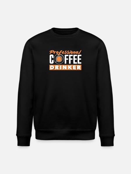 Professional coffee lover - Stanley/Stella ROLLER Unisex Organic Sweatshirt - black