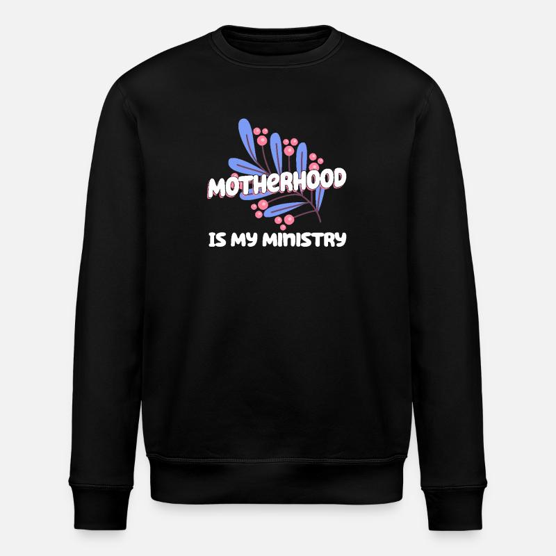 La maternité est mon ministère - Sweat bio ROLLER Stanley/Stella Unisexe - noir