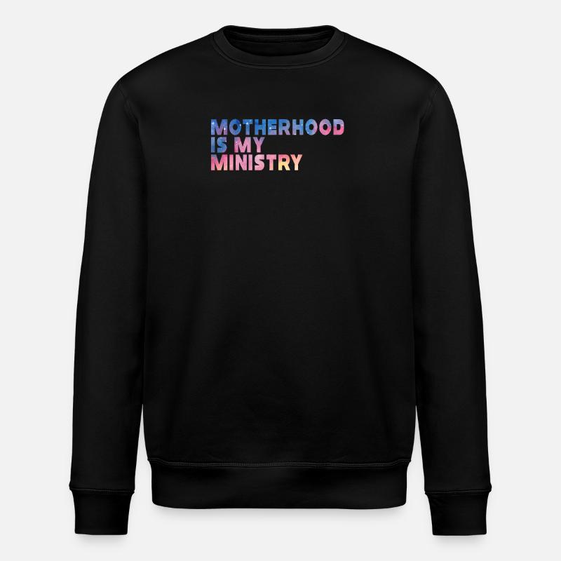 Mutterschaft ist mein Dienst - Stanley/Stella Unisex Bio-Sweatshirt ROLLER - Schwarz