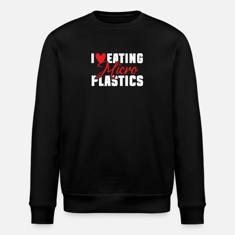 J’adore manger des microplastiques - Sweat bio ROLLER Stanley/Stella Unisexe - noir