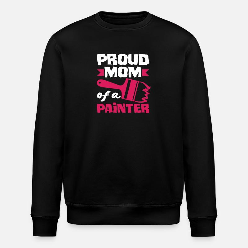 Fière maman d’un peintre - Sweat bio ROLLER Stanley/Stella Unisexe - noir