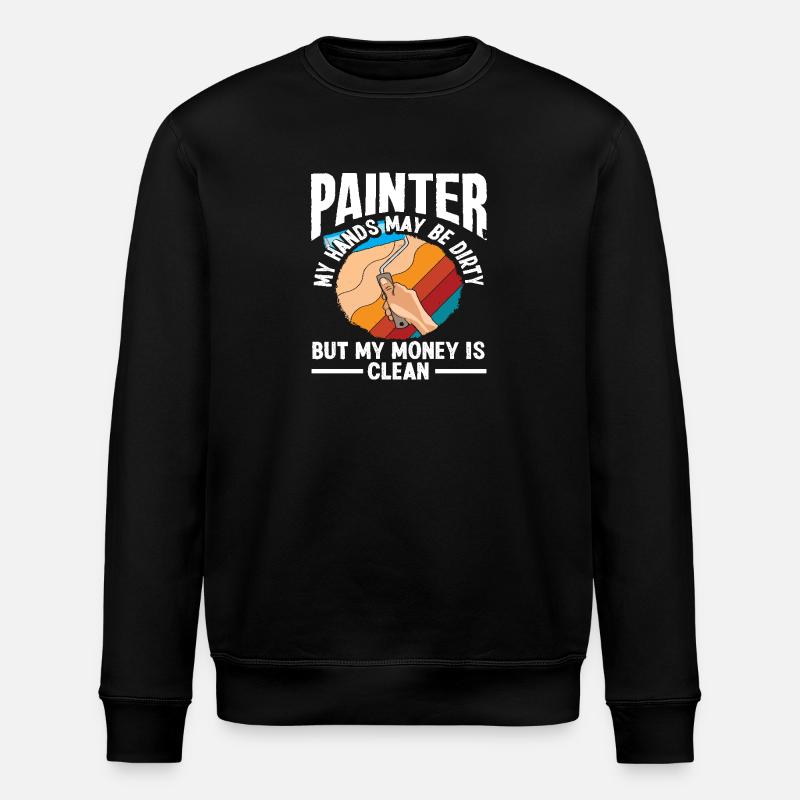 Maler hænder beskidte penge ren vittighed - Stanley/Stella økologisk unisex-sweatshirt ROLLER - sort