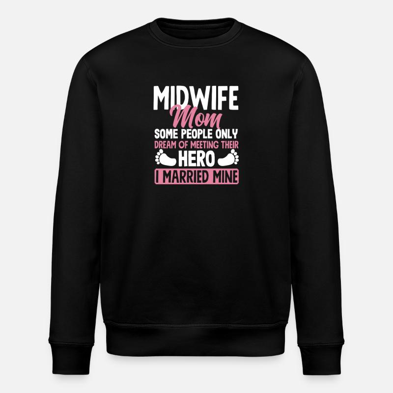 Midwife Mama Held Married - Stanley/Stella ROLLER Unisex Organic Sweatshirt - black