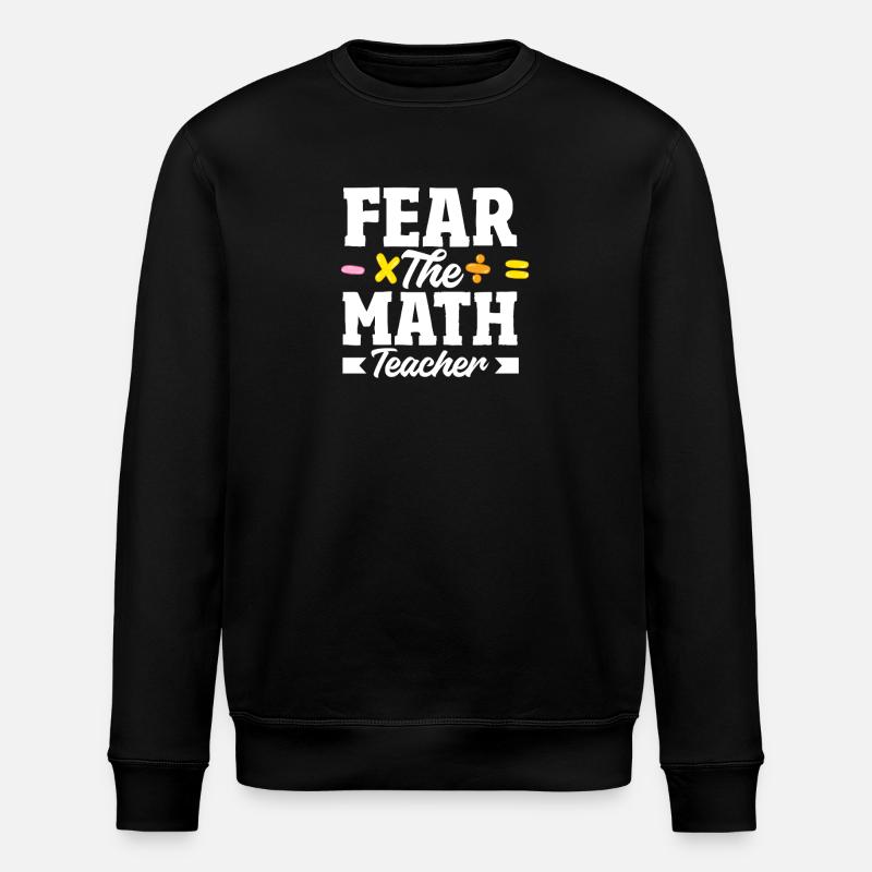 Math Teacher Math Gift - Stanley/Stella ROLLER Unisex Organic Sweatshirt - black