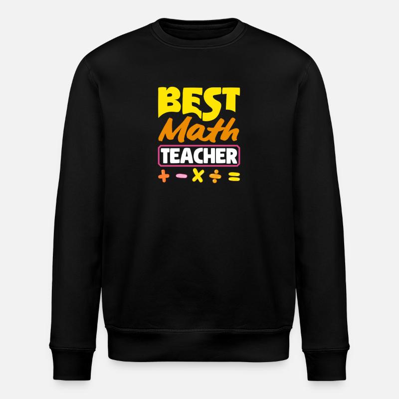 Math Teacher Math Gift - Stanley/Stella ROLLER Unisex Organic Sweatshirt - black