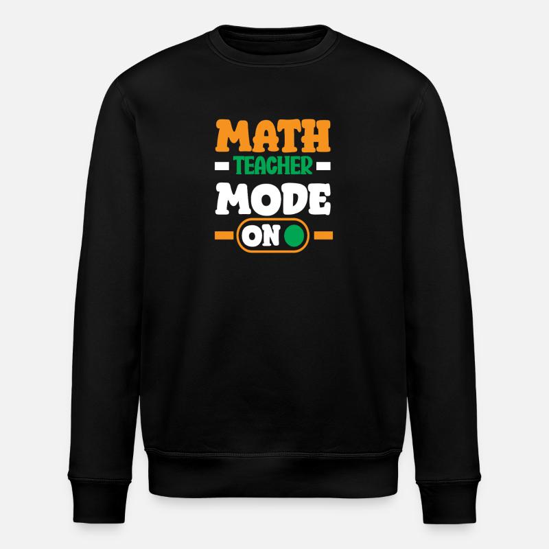 Math Teacher Math Gift - Stanley/Stella ROLLER Unisex Organic Sweatshirt - black