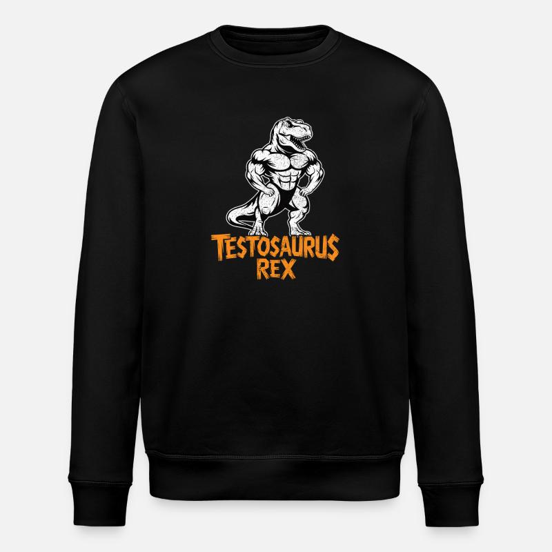 Testosaurus Rex Funny Bodybuilder Dinosaur - Stanley/Stella ROLLER Unisex Organic Sweatshirt - black