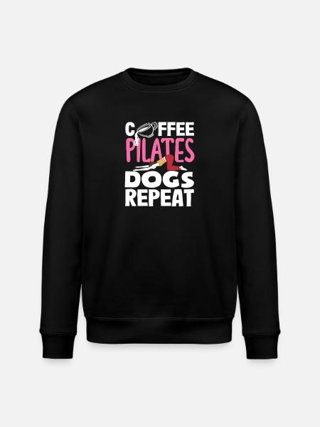 Pilates Coffee Dogs Repeat - Stanley/Stella ROLLER Unisex Organic Sweatshirt - black