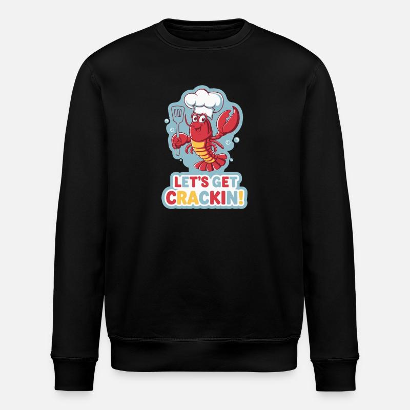 LET'S GET CRACKIN - Stanley/Stella ROLLER Unisex Organic Sweatshirt - black