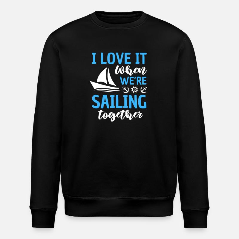 Funny Sailing Saying Sailing - Stanley/Stella ROLLER Unisex Organic Sweatshirt - black