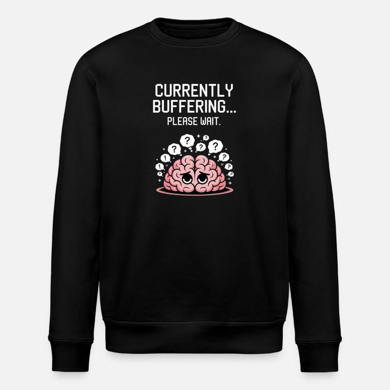 Drôle de pensée cérébrale dicton - Sweat bio ROLLER Stanley/Stella Unisexe - noir