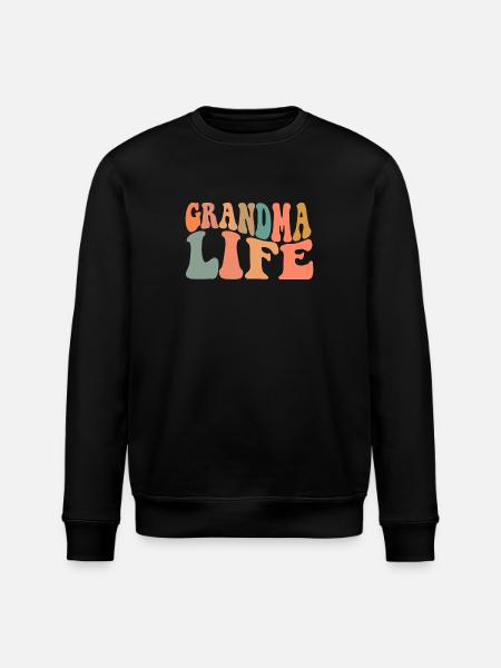 Grandma Life - Stanley/Stella ROLLER Unisex Organic Sweatshirt - black