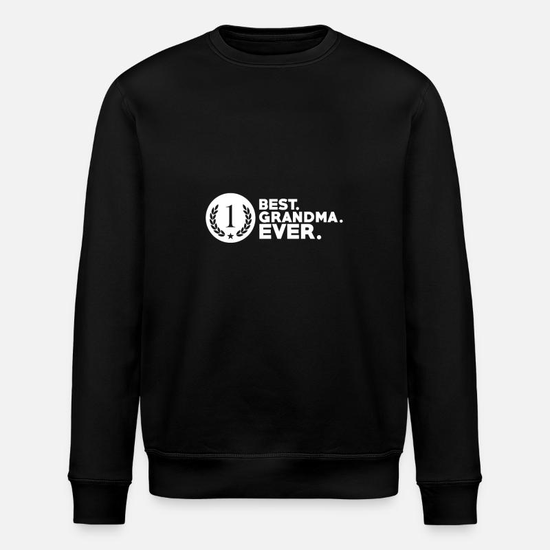 Best grandma ever - Stanley/Stella Unisex Bio-Sweatshirt ROLLER - Schwarz