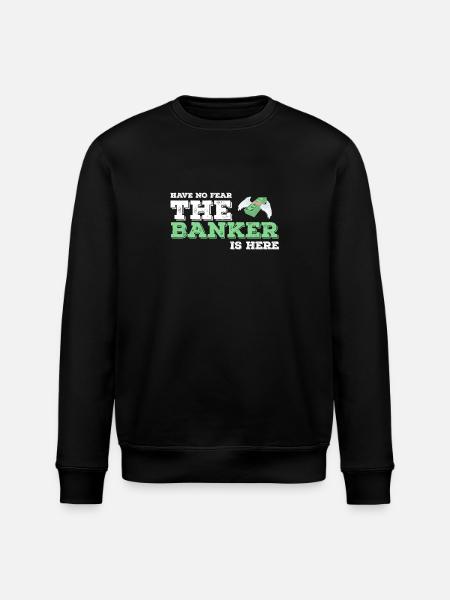 Banker Banker Banker Bank Gift idea - Stanley/Stella ROLLER Unisex Organic Sweatshirt - black