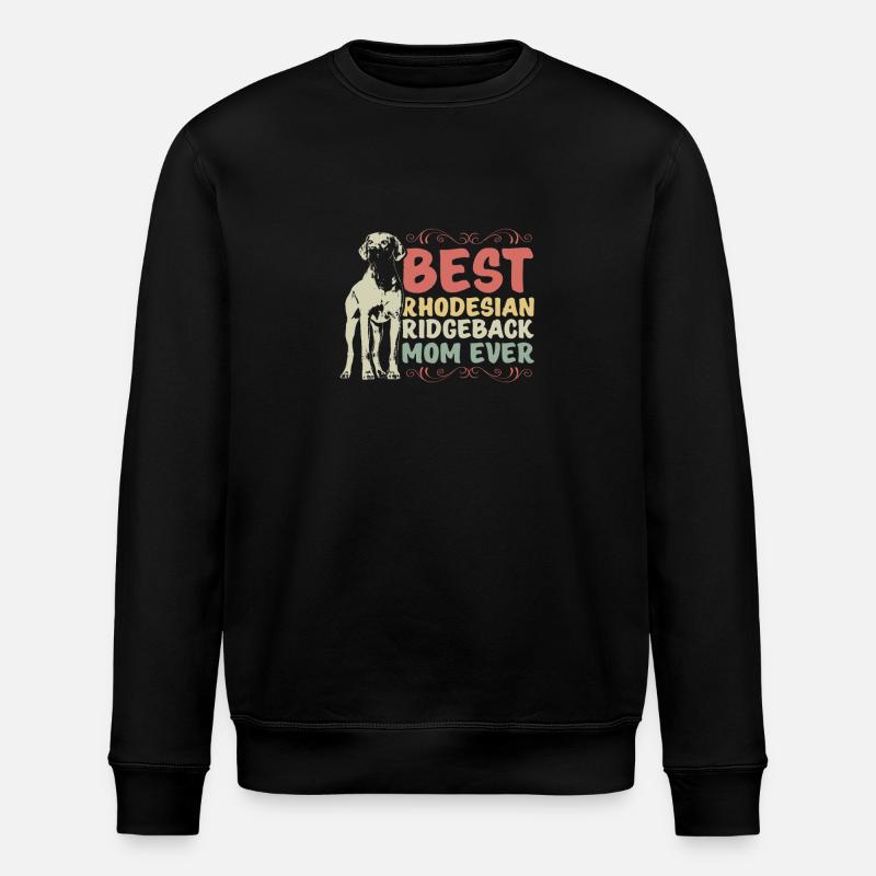 Rhodesian Ridgeback Mom gift idea - Stanley/Stella ROLLER Unisex Organic Sweatshirt - black