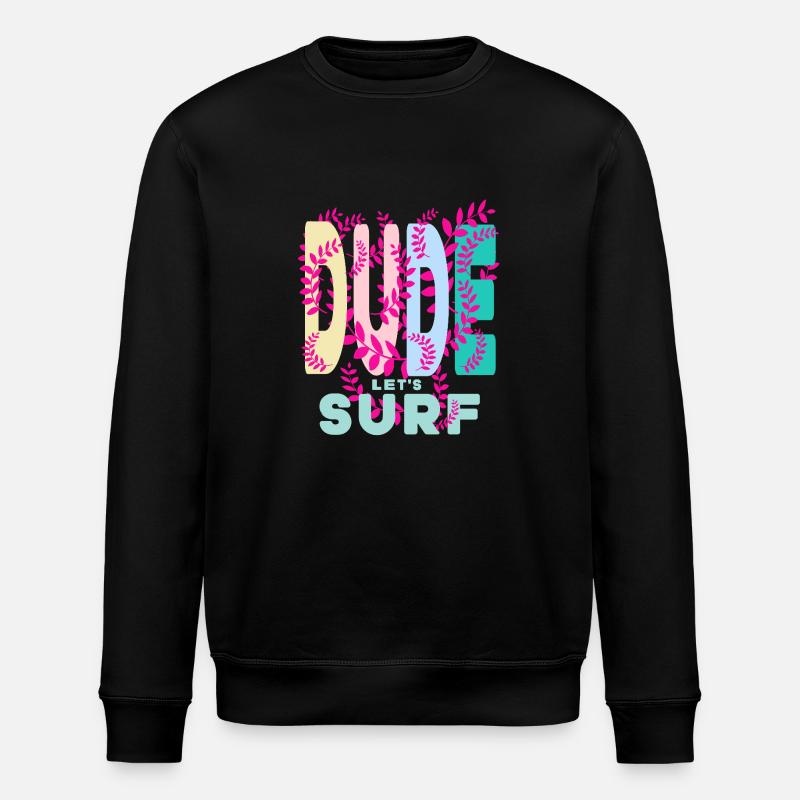 Dude - Stanley/Stella ROLLER Unisex Organic Sweatshirt - black