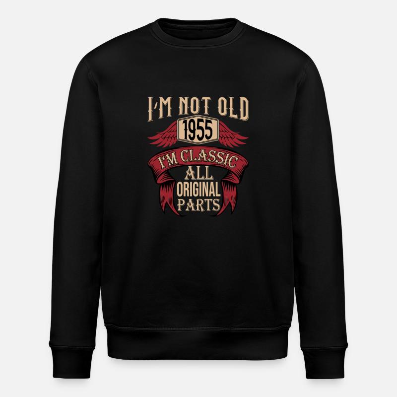 not old classic haha funny - Stanley/Stella ROLLER Unisex Organic Sweatshirt - black