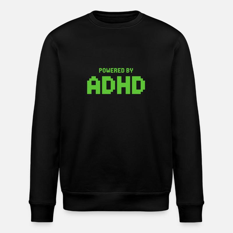 ADHD - Stanley/Stella ROLLER Unisex Organic Sweatshirt - black