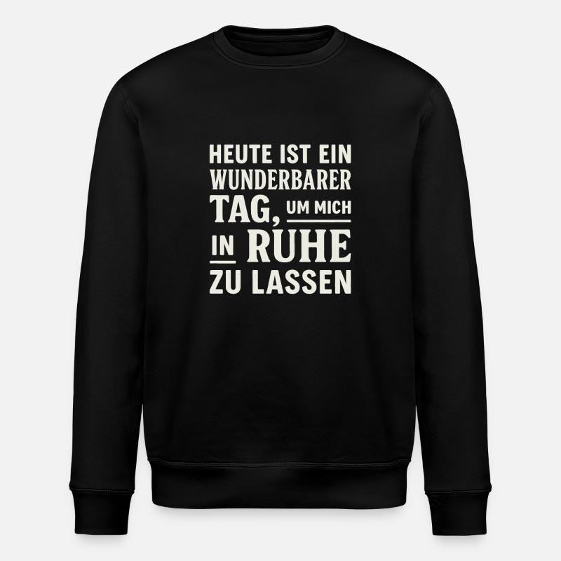 Leave alone – sarcastic design - Stanley/Stella ROLLER Unisex Organic Sweatshirt - black