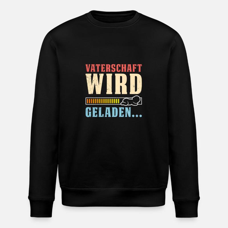 VATERSCHAFT WIRD GELADEN Lustiges - Stanley/Stella Unisex Bio-Sweatshirt ROLLER - Schwarz