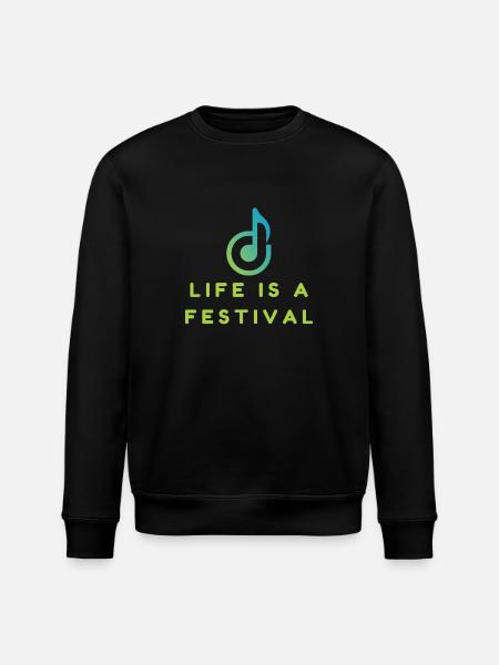 Life is a festival - Stanley/Stella ROLLER Unisex Organic Sweatshirt - black