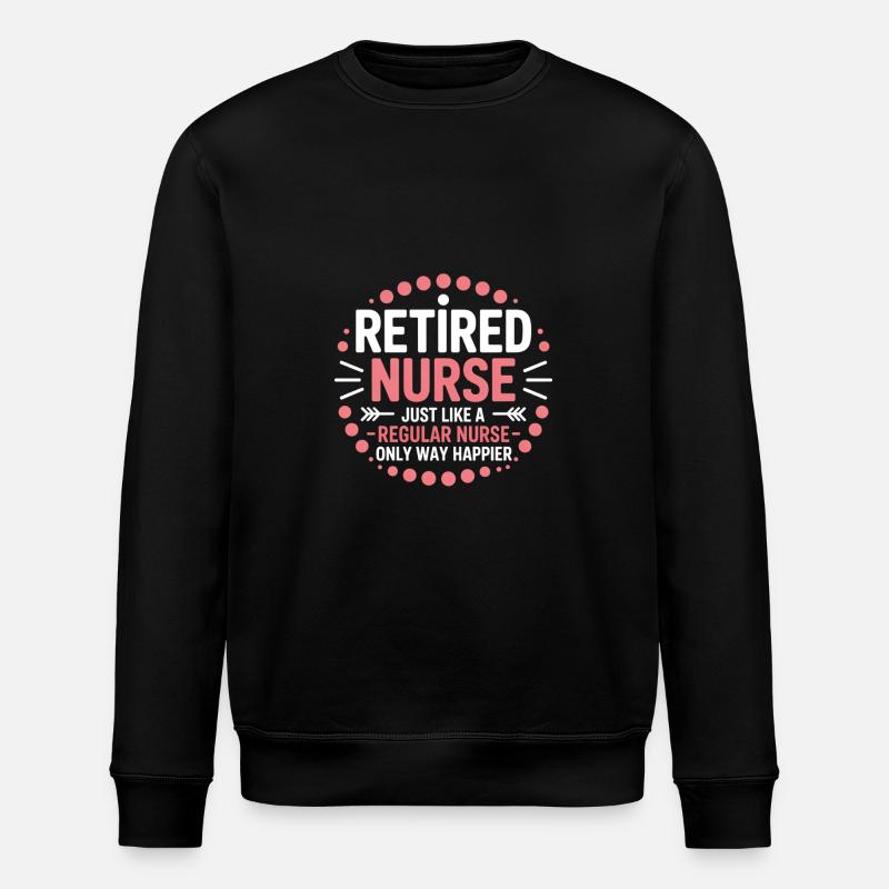 Pension d’infirmière infirmière retraitée - Sweat bio ROLLER Stanley/Stella Unisexe - noir