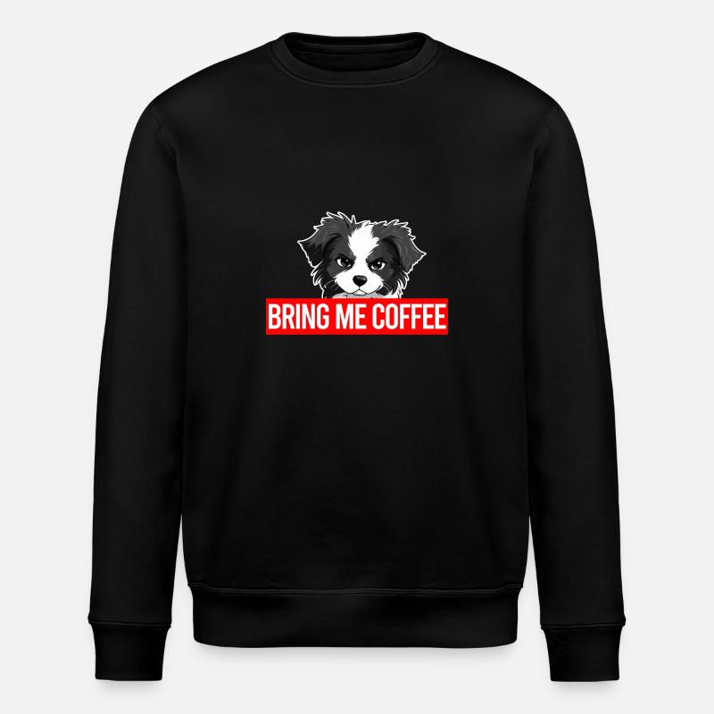 Angry Collie - Bring me coffee - Stanley/Stella Unisex Bio-Sweatshirt ROLLER - Schwarz