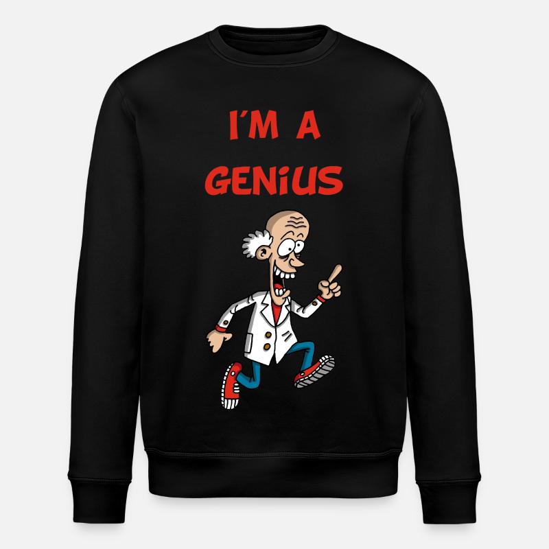 Ich bin ein Genie (Englisch) - Stanley/Stella Unisex Bio-Sweatshirt ROLLER - Schwarz